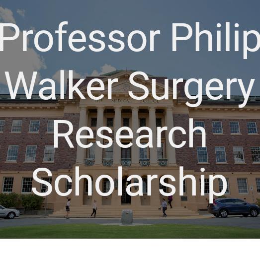 Philip Walker Surgery Research Scholarship